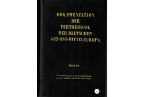 Dokumentation der Vertreibung der Deutschen aus Ost-Mitteleuropa