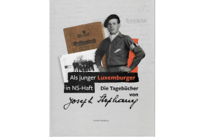 Als junger Luxemburger in NS-Haft