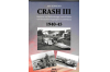 Crash III  1940-45 
