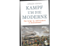 Kampf um die Moderne  