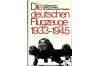 Die deutschen Flugzeuge 1933-1945 