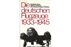Die deutschen Flugzeuge 1933-1945 